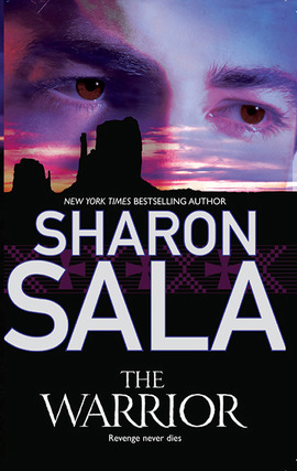 Title details for The Warrior by Sharon Sala - Wait list